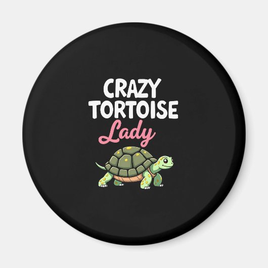 Crazy Tortoise Lady Tortoises Mom Women Turtle (4) Magneet (Voorkant)