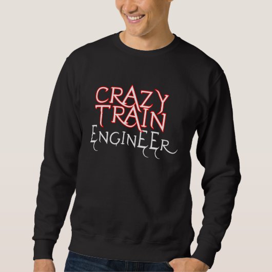 Crazy Train Engineer Apparel Trui (Voorkant)