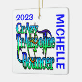 Crazy Trampoline Bouncer CUSTOM Keramisch Ornament (Links)
