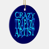 Crazy Trapeze Artiest Keramisch Ornament (Rechts)