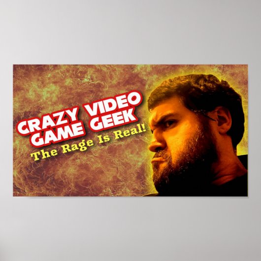 Crazy Video Game Geek - de Rage is echt! Poster (Voorkant)
