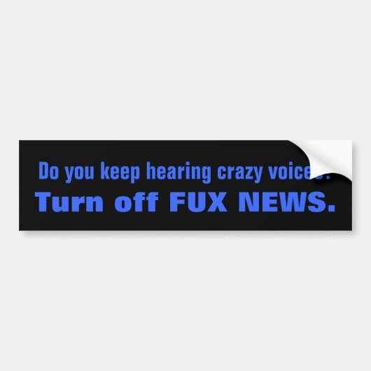 Crazy Voices FOX NEWS Bumpersticker (Voorkant)