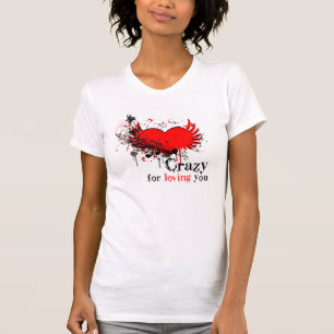 Crazy voor het houden van je brute design, het t-s t-shirt