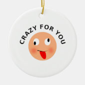 Crazy voor jou keramisch ornament (Voorkant)