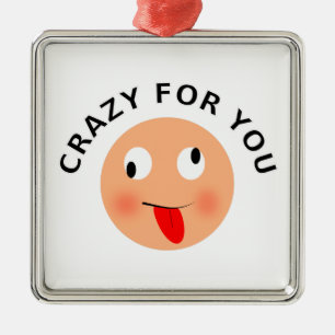 Crazy voor jou metalen ornament