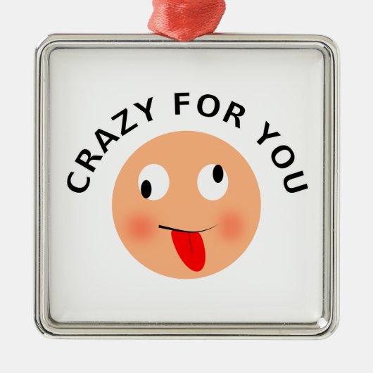 Crazy voor jou metalen ornament (Voorkant)