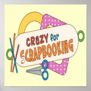Crazy voor scrapbooking poster