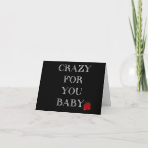 **CRAZY VOOR U BABY* KAART