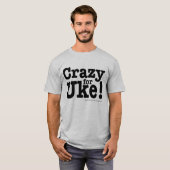 Crazy voor UKE Designer T-shirt (Voorkant volledig)