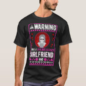 Crazy Vriendinnen Humor voor Boyvriend T-shirt (Voorkant)