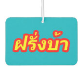 Crazy Westerner ♦ Farang Ba in de Thaise taal ♦ Luchtverfrisser (Voorkant)