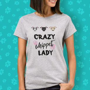 Crazy Whippet Lady Hondenliefhebber Schattigee Fun T-shirt