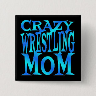 Crazy Wrestling Mom Vierkante Button 5,1 Cm