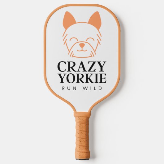Crazy Yorkie Run Wild Custom Pickleball Paddles (Voorkant)