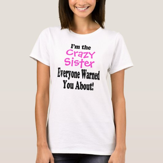 Crazy Zus T-shirt (Voorkant)