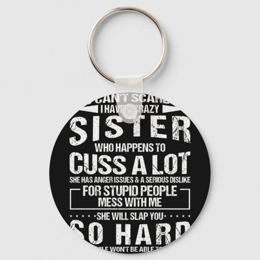 Crazy zuster die veel overvalt sleutelhanger (Voorkant)