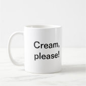 Cream, alsjeblieft. mok koffie (Links)