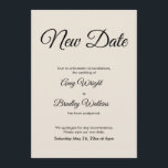 Cream New Date Postponed Wedding Notice Kaart<br><div class="desc">Hier is een eenvoudige kaart om je gasten te informeren als het nodig is om je trouwdatum te wijzigen. Gebruik de velden sjabloon om uw persoonlijke gegevens toe te voegen en deze elegante, minimalistische vormgeving zelf te maken. De witte achtergrond kan in om het even welke kleur worden veranderd u...</div>