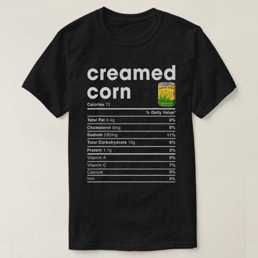 Creamed Corn Nutrition Facts T-shirt (Design voorkant)