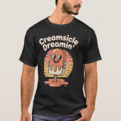 Creamsicle Dreamin’ T-Shirt – Fun Retro Popsicle D (Voorkant)