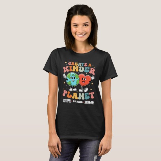Create a Kinder Planet Be Kind Unity Day Earth Day T-shirt (Voorkant volledig)