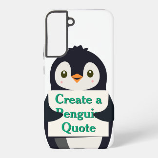 Create a Penguin Quote Samsung Galaxy Hoesje