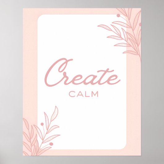 Create Calm Inspirational Quote Typography Poster (Voorkant)