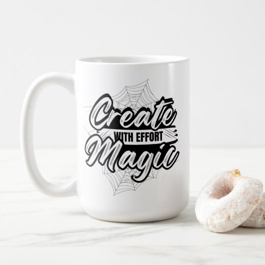 Create Magic With Effort - Inspiring Art Koffiemok (Met donut)