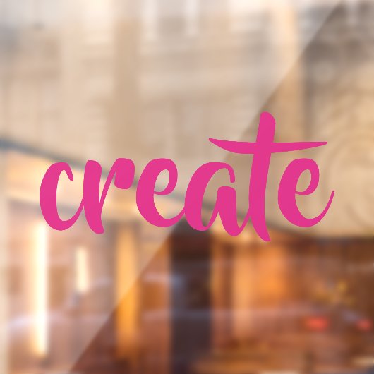 "Create" Raamsticker (Vel 2)