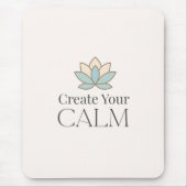 Create Your Calm Minimal Motivational Mouse Pad Muismat (Voorkant)