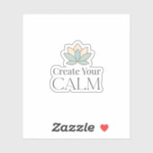 Create Your Calm Minimal Motivational Sticker (Vel)