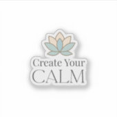 Create Your Calm Minimal Motivational Sticker (Voorkant)