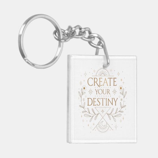 Create Your Destiny Elegant Minimalist Sleutelhanger (Voorkant Links)