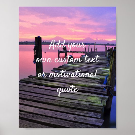 Create Your Own Custom Quote - Pink Sunset Jetty Poster (Voorkant)