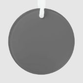 Create Your Own editable dark gray Ornament (achterkant)