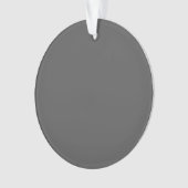 Create Your Own editable dark gray Ornament (voorkant)