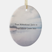 Create Your Own Inspirational Motivational Quote Keramisch Ornament (Rechts)