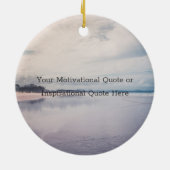 Create Your Own Inspirational Motivational Quote Keramisch Ornament (Achterkant)