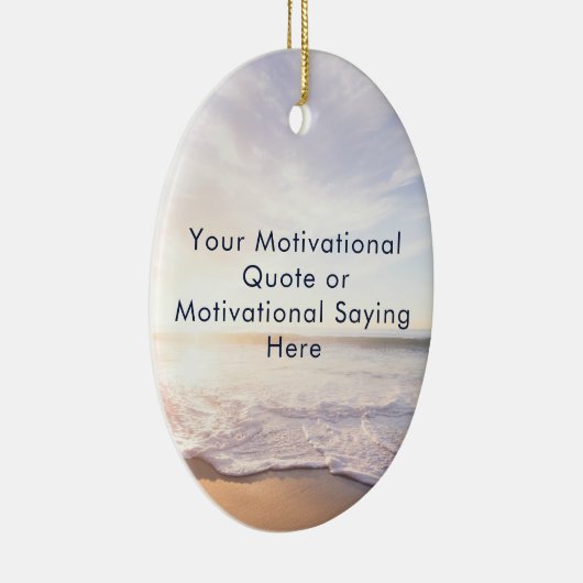 Create Your Own Inspirational Quote Beach Photo Keramisch Ornament (Rechts)