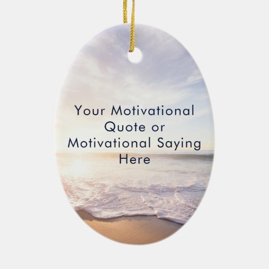 Create Your Own Inspirational Quote Beach Photo Keramisch Ornament (Achterkant)