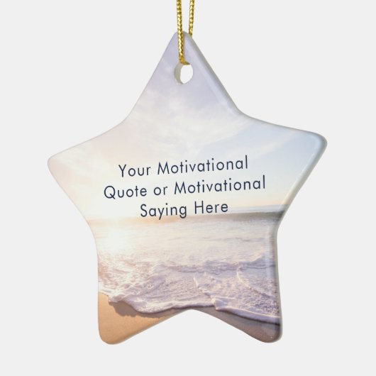 Create Your Own Inspirational Quote Beach Template Keramisch Ornament (Links)