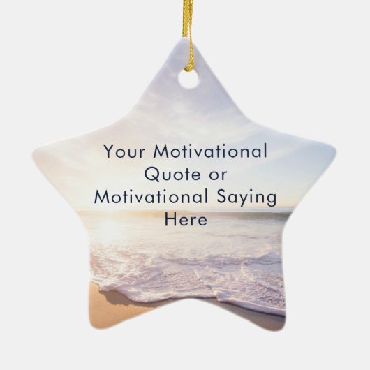 Create Your Own Inspirational Quote Beach Template Keramisch Ornament (Achterkant)