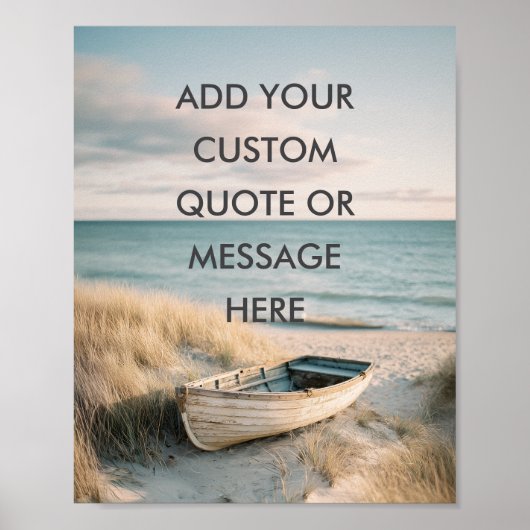 Create Your Own Motivational Quote - Coastal Rowbo Poster (Voorkant)