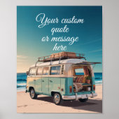 Create Your Own Motivational Quote-Retro Beach Van Poster (Voorkant)