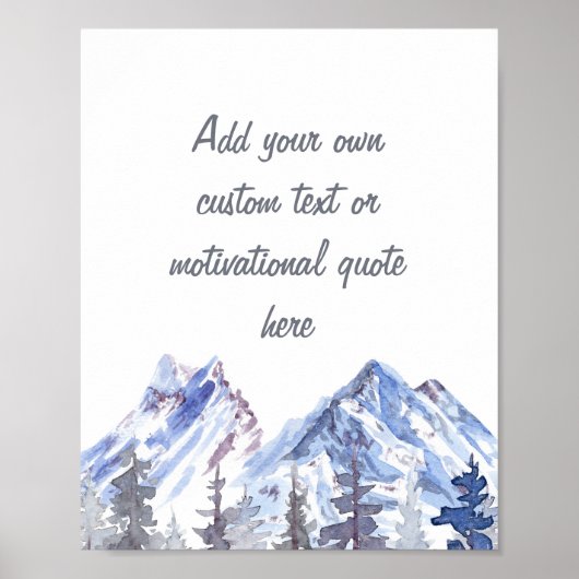Create Your Own  Mountains and Trees  Poster (Voorkant)