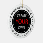 Create Your Own - Personalized, branded / Custom Keramisch Ornament (Rechts)
