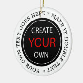 Create Your Own - Personalized, branded / Custom Keramisch Ornament (Links)