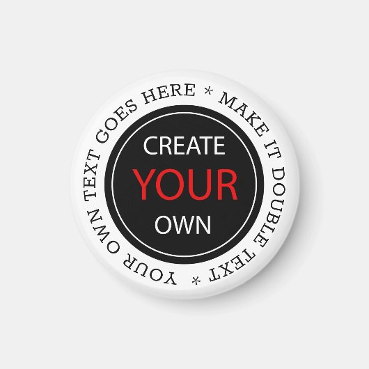 Create Your Own - Personalized, branded / Custom Magneet (Voorkant)