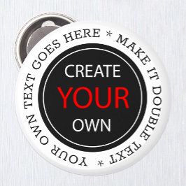Create Your Own - Personalized, branded / Custom Magneet