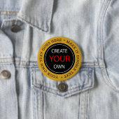 Create Your Own - Personalized, branded / Custom Ronde Button 7,6 Cm (In situ)